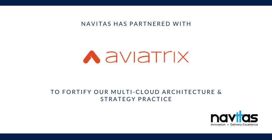 Navitas Partners with Aviatrix to Fortify Multi-Cloud Architecture & Strategy Practice